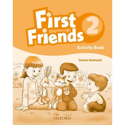 First Friends 2 Activity Book S. Iannuzzi