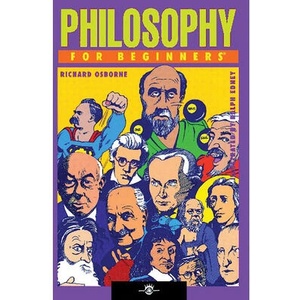 Philosophy for Beginners | Richard Osborne (ISBN: 9781934389027)