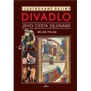 Divadlo - Milan Polák
