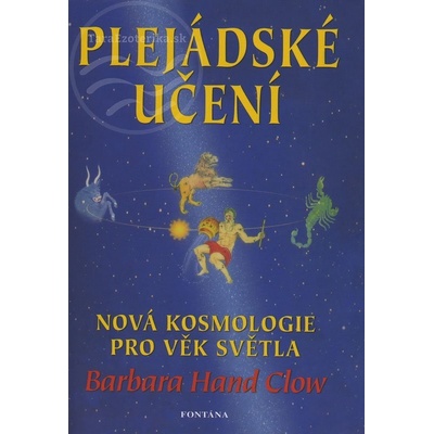 Plejádské učení - Barbara Hand Clow