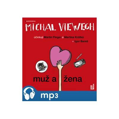 Muž a žena, mp3 - Michal Viewegh