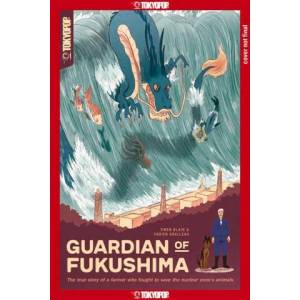 Guardian of Fukushima | Ewen Blain (ISBN: 9781427871367)