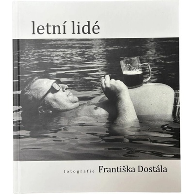 František Dostál LETNÍ ĽUDIA vydanie 2025