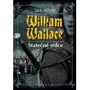 William Wallace - Statečné srdce