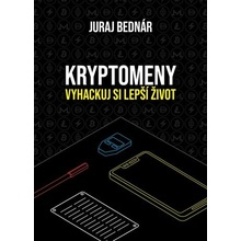 Kryptomeny – vyhackuj si lepší život