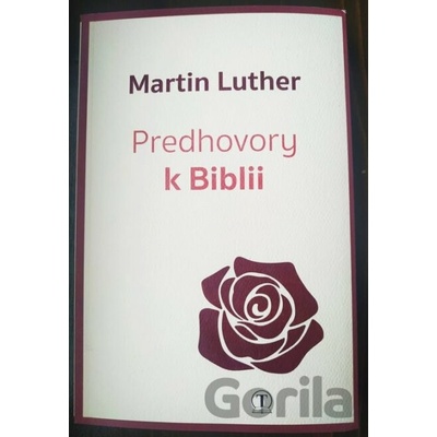 Predhovory k Biblii - Martin Luther