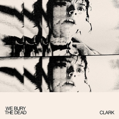 Clark - We Bury The Dead (Colour-In-Colour) (LP) (5051142053374)