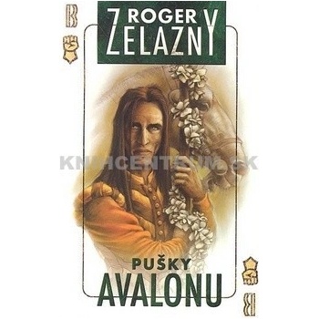 Pušky Avalonu - Roger Zelazny