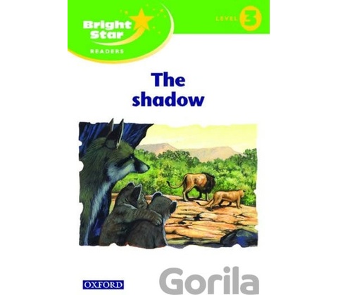 Bright Star 3 Reader: The Shadow