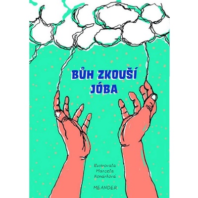 Pecháčková Ivana - Bůh zkouší Jóba