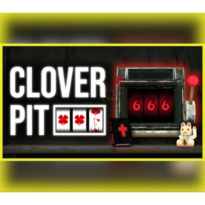 Clover Pit