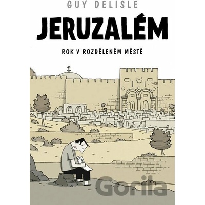 Jeruzalém - Rok v rozděleném městě - komiks