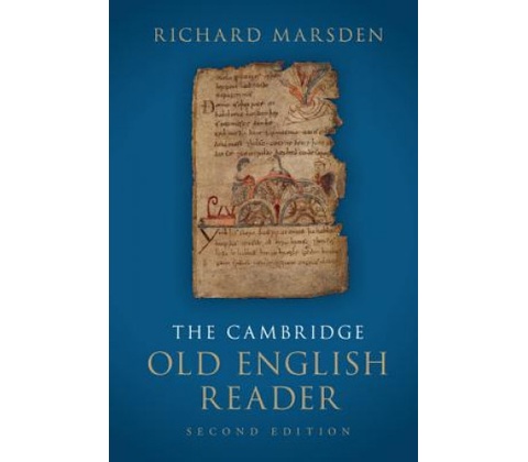 Cambridge Old English Reader