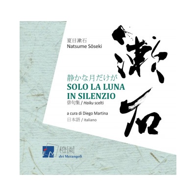 Solo la luna in silenzio | Natsume Soseki