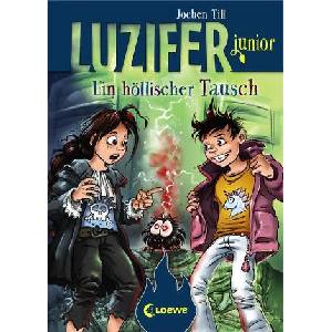 Luzifer junior (Band 5) - Ein höllischer Tausch (ISBN: 9783743202795)