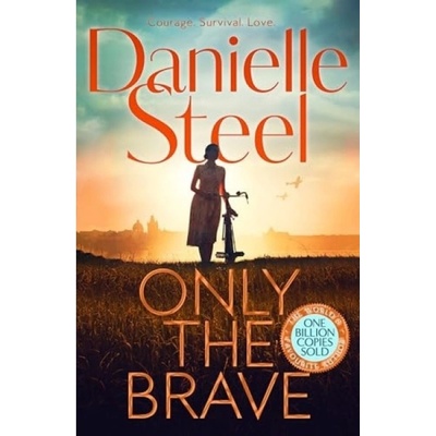 Only the Brave Pan Macmillan