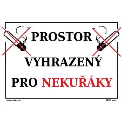 DUKO PROSTOR VYHRAZENÝ PRO NEKUŘÁKY Formát: 297 x 210 mm, Materiál: plast 5 mm, samolepící vinylová fólie