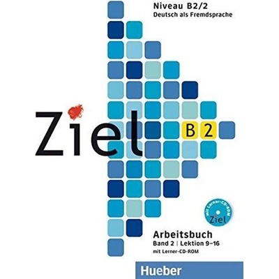 Ziel B2/2 Arbeitsbuch mit CD/CD-ROM - pracovný zošit s CD/CD-ROM