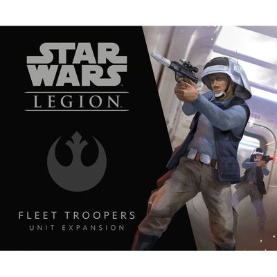 FFG Star Wars Legion: Fleet Troopers