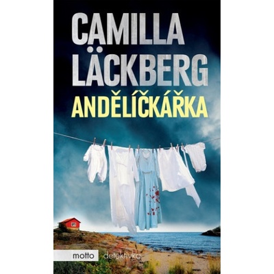 Andělíčkářka - Camilla Läckberg