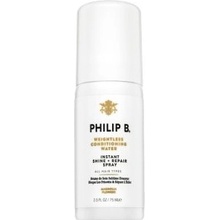 PHILIP B Weightless Conditioning Water bezoplachový kondicionér v spreji pre lesk vlasov 75 ml