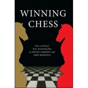 Winning Chess | Irving Chernev, Fred Reinfeld (ISBN: 9781501117589)
