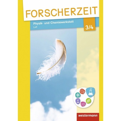 Physik- und Chemiewerkstatt - Luft, 3./4. Schuljahr, Schülerheft