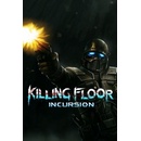 Killing Floor: Incursion VR