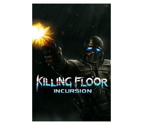 Killing Floor: Incursion VR