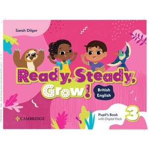 Ready, Steady, Grow! Level 3 Pupil's Book with Digital Pack British English (ISBN: 9781009799706)