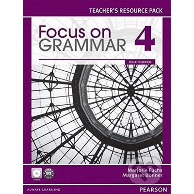 Focus on Grammar 4 Teacher´s Resource Pack with CD-ROM