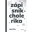 Zápisník cholerika
