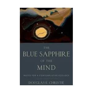 Blue Sapphire of the Mind | Christie, Douglas E. (ISBN: 9780199812325)