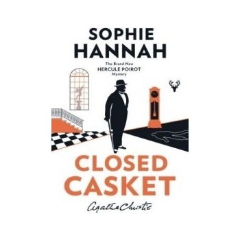 Closed Casket : The New Hercule Poirot Mystery – Hannah Sophie