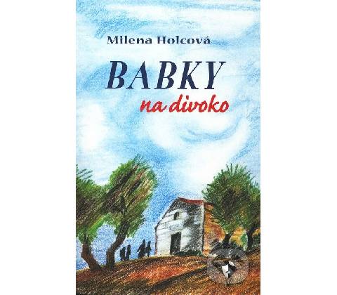 Babky na divoko