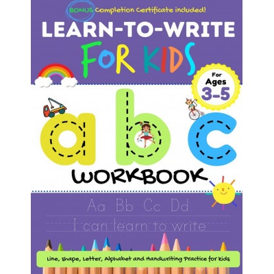 Learn to Write For Kids ABC Workbook