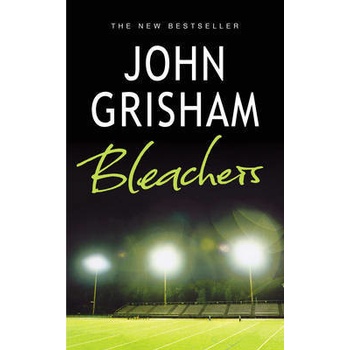 Bleachers - John Grisham