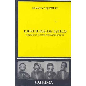 Ejercicios de estilo (ISBN: 9788437606750)