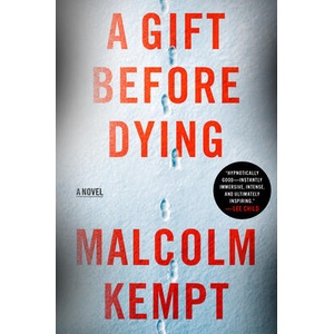 A Gift Before Dying | KEMPT MALCOLM (ISBN: 9780593801000)