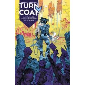 Paknadel & Trakhanov's Turncoat | Alex Paknadel, Artyom Trakhanov (ISBN: 9781608869794)