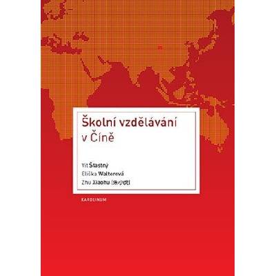 Šťastný, Vít - Školní vzdělávání ve Číně