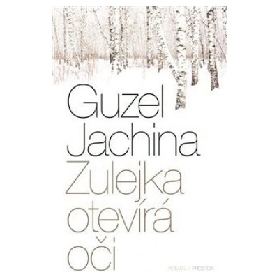 Zulejka otevírá oči