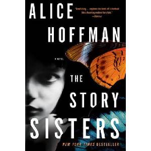 The Story Sisters | Alice Hoffman (ISBN: 9780307405968)