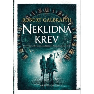 Neklidná krev | Robert Galbraith (ISBN: 9788076623262)