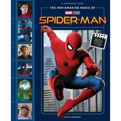 "The Moviemaking Magic of Marvel Studios: Spider-Man" ("Roussos Eleni")