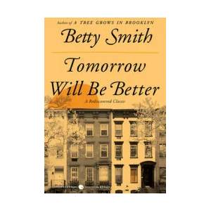Tomorrow Will Be Better (ISBN: 9780062988683)