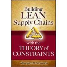 Building Lean Supply Chains with the Theory of Constraints