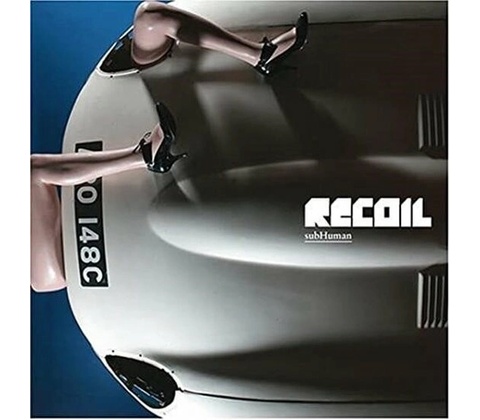 Recoil - subHuman