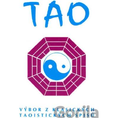 Tao - výbor z klasických spisů - neuvedený