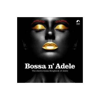 Adele - Bossa n'Adele Tribute LP